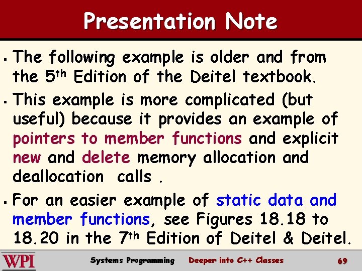 Presentation Note The following example is older and from the 5 th Edition of