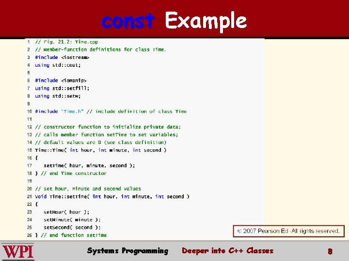 const Example Systems Programming Deeper into C++ Classes 8 