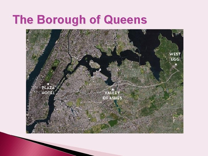 The Borough of Queens 