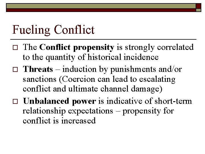 Fueling Conflict o o o The Conflict propensity is strongly correlated to the quantity