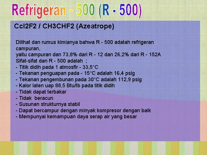 Ccl 2 F 2 / CH 3 CHF 2 (Azeatrope) Dilihat dan rumus kimianya