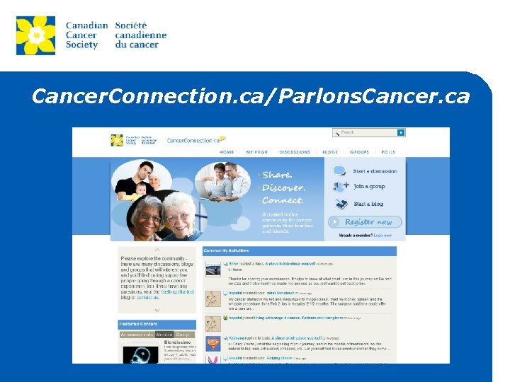 Cancer. Connection. ca/Parlons. Cancer. ca 