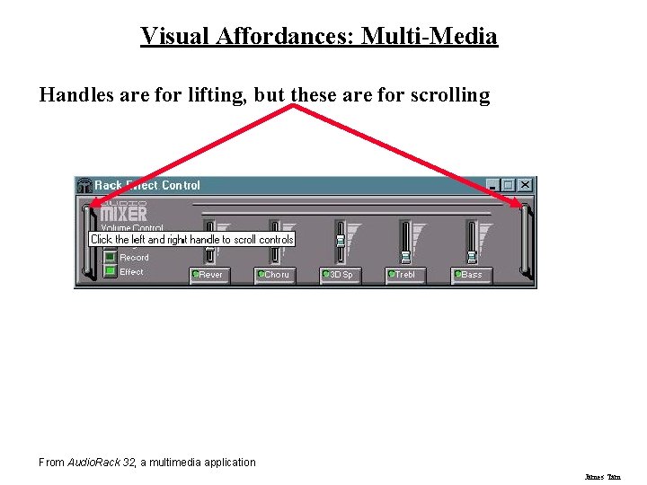 Visual Affordances: Multi-Media Handles are for lifting, but these are for scrolling From Audio.