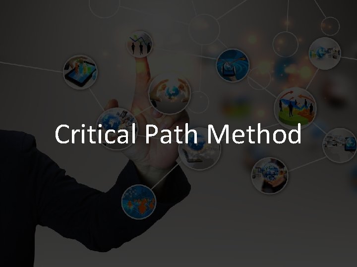 Critical Path Method 