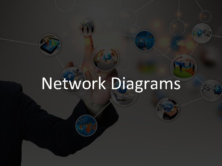 Network Diagrams 