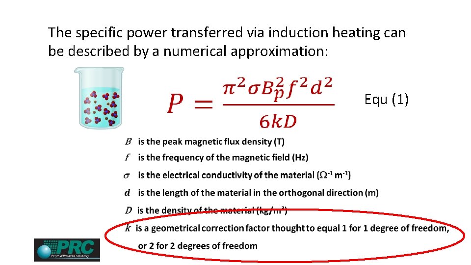 The specific power transferred via induction heating can be described by a numerical approximation:
