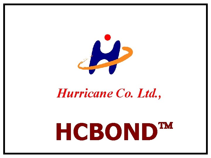 Hurricane Co. Ltd. , HCBOND 