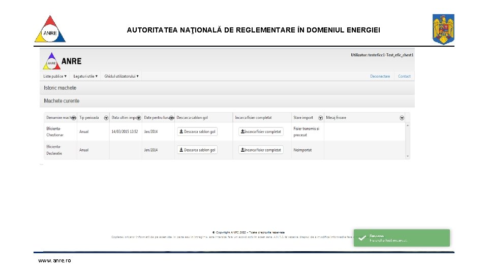 AUTORITATEA NAŢIONALĂ DE REGLEMENTARE ÎN DOMENIUL ENERGIEI www. anre. ro 