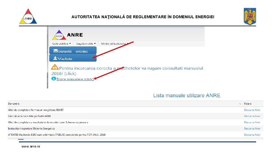 AUTORITATEA NAŢIONALĂ DE REGLEMENTARE ÎN DOMENIUL ENERGIEI www. anre. ro 