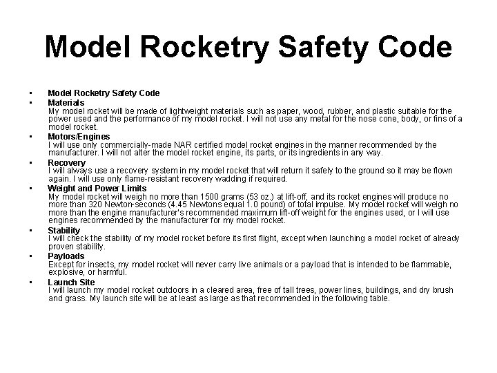 Model Rocketry Safety Code • • Model Rocketry Safety Code Materials My model rocket