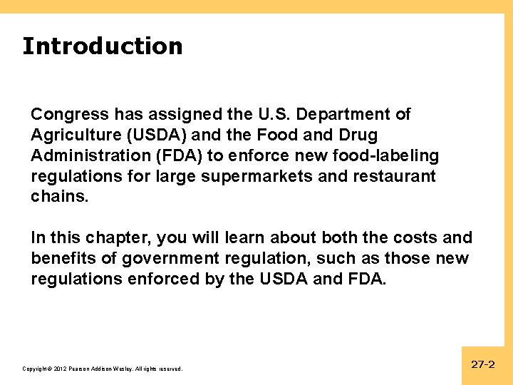 Introduction Congress has assigned the U. S. Department of Agriculture (USDA) and the Food