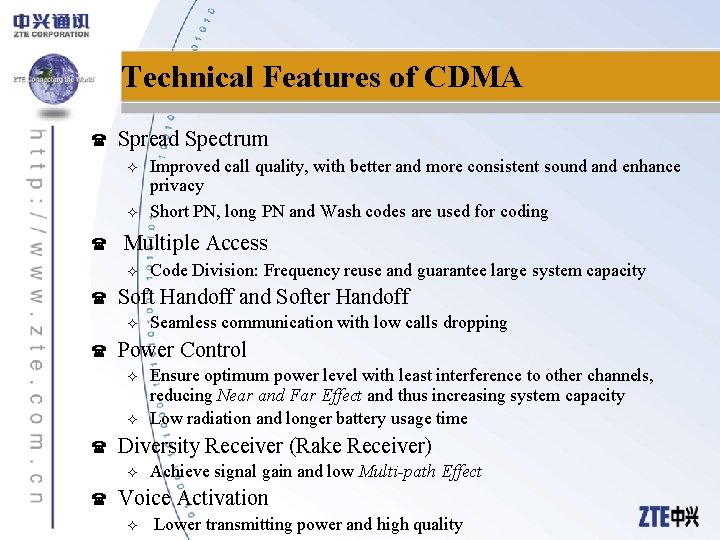 Technical Features of CDMA ( Spread Spectrum ² ² ( Multiple Access ² (