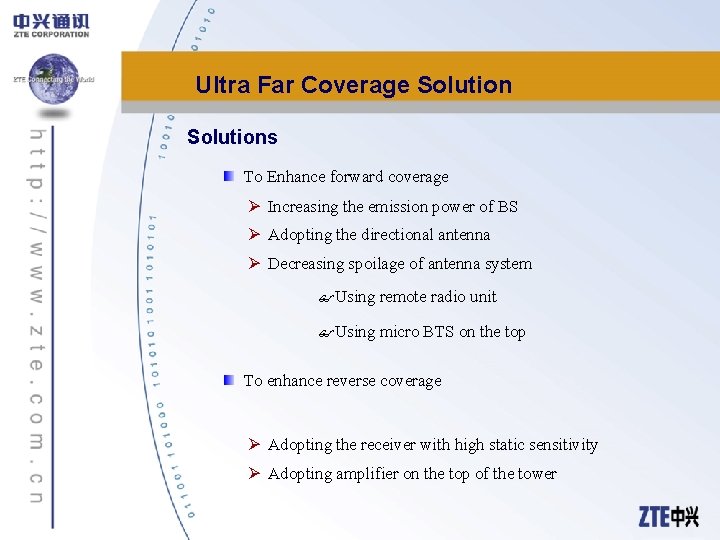 Ultra Far Coverage Solutions To Enhance forward coverage Ø Increasing the emission power of