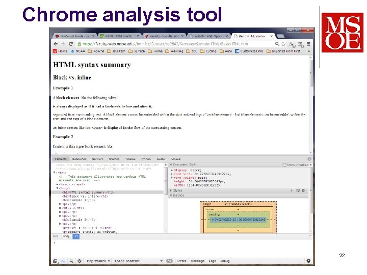 Chrome analysis tool CS-4220 Dr. Mark L. Hornick 22 