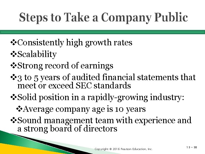 v. Consistently high growth rates v. Scalability v. Strong record of earnings v 3