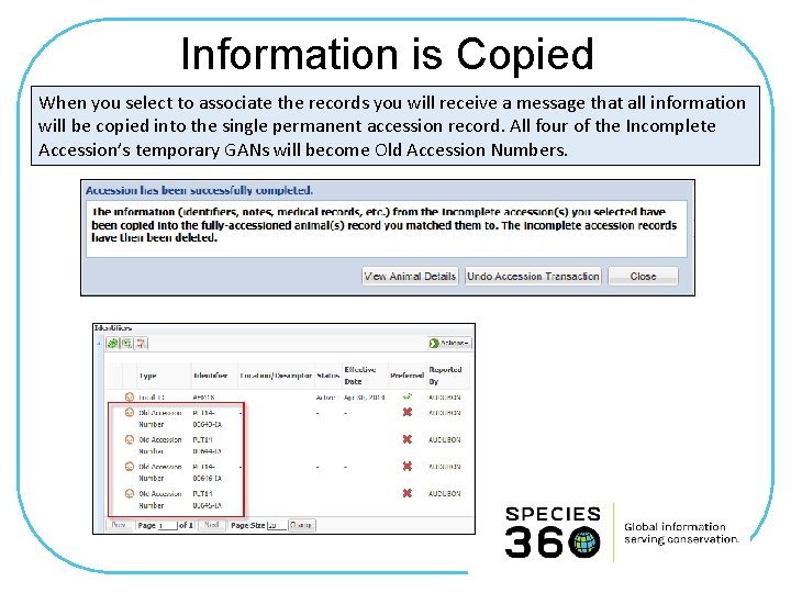 Information is Copied When you select to associate the records you will receive a