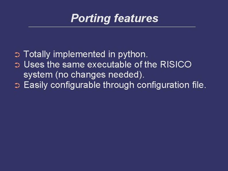 Porting features Totally implemented in python. Uses the same executable of the RISICO system