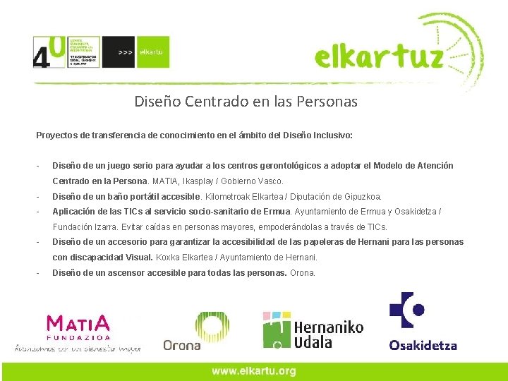 Diseño Centrado en las Personas Proyectos de transferencia de conocimiento en el ámbito del