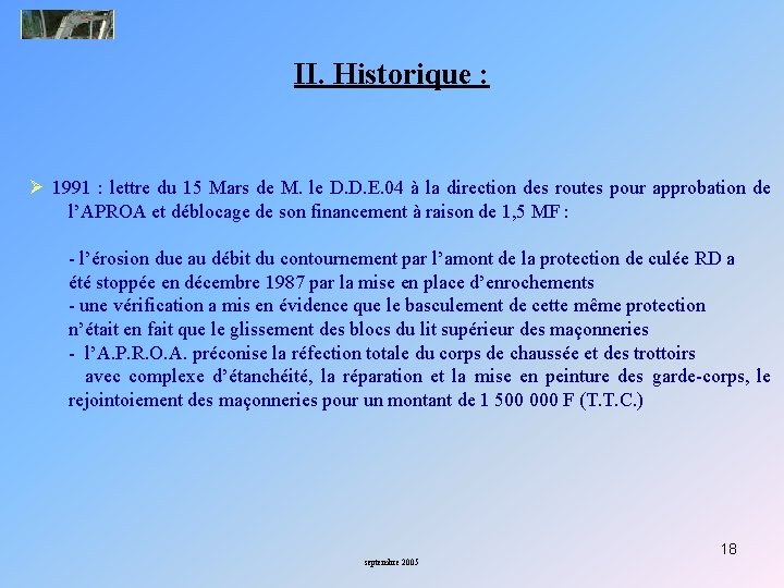 II. Historique : Ø 1991 : lettre du 15 Mars de M. le D.