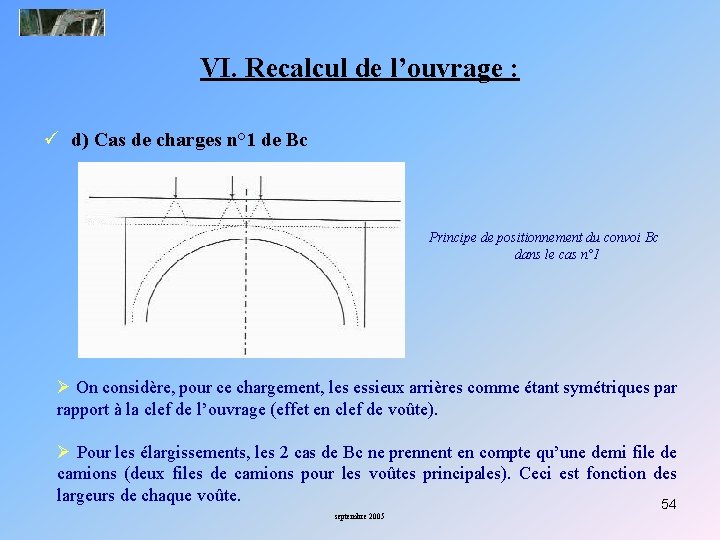 VI. Recalcul de l’ouvrage : ü d) Cas de charges n° 1 de Bc