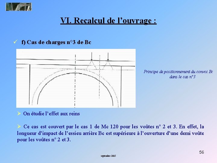 VI. Recalcul de l’ouvrage : ü f) Cas de charges n° 3 de Bc