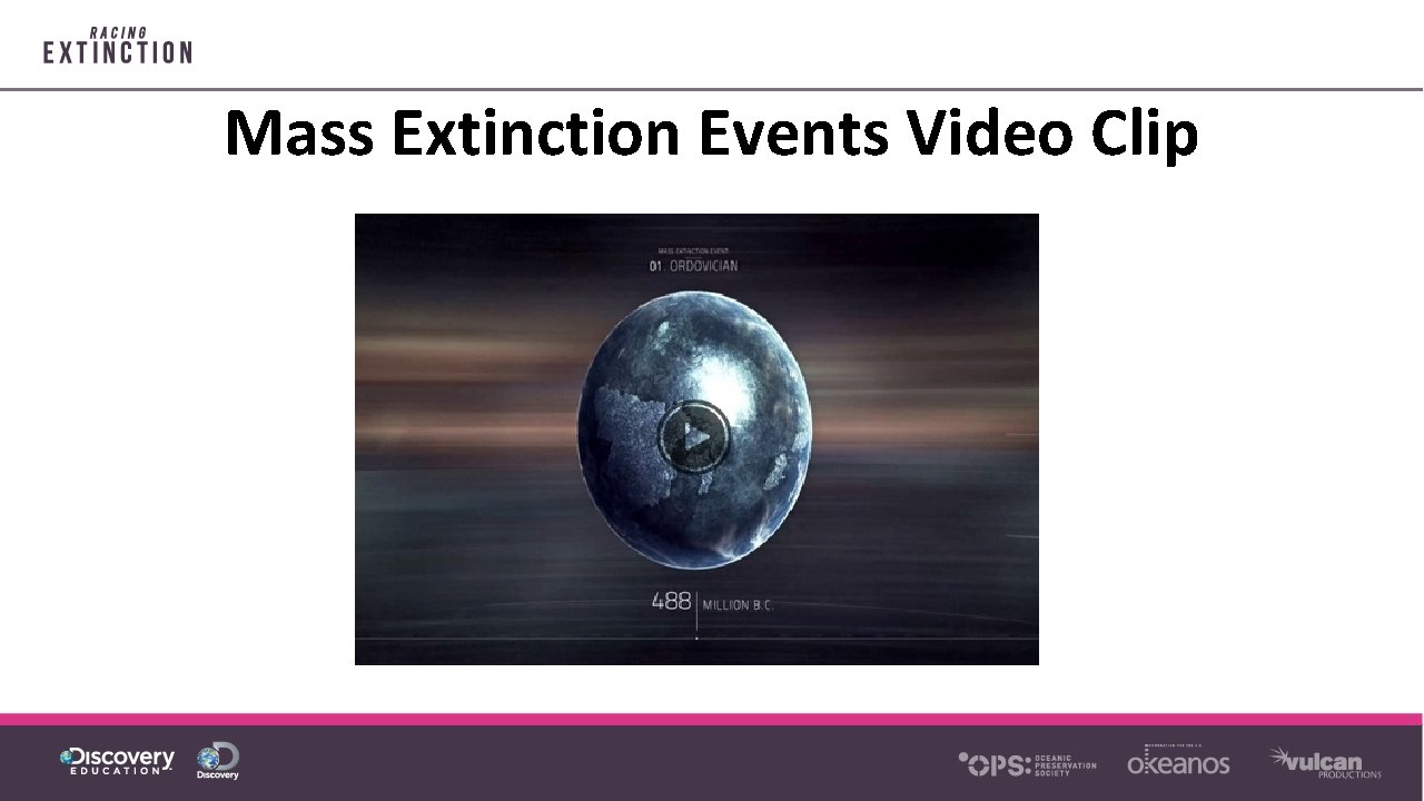 Mass Extinction Events Video Clip 