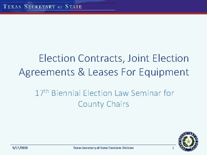 Election Contracts, Joint Election Agreements & Leases For Equipment 17 th Biennial Election Law