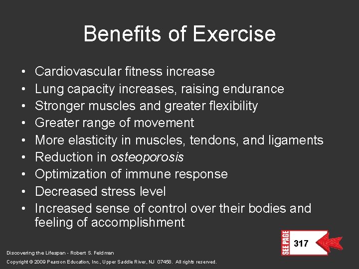 Benefits of Exercise • • • Cardiovascular fitness increase Lung capacity increases, raising endurance