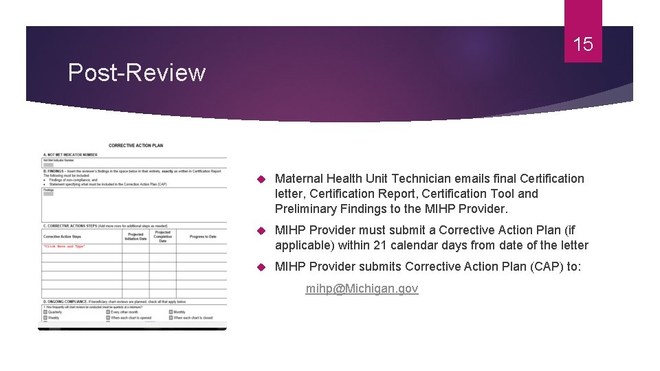15 Post-Review Maternal Health Unit Technician emails final Certification letter, Certification Report, Certification Tool