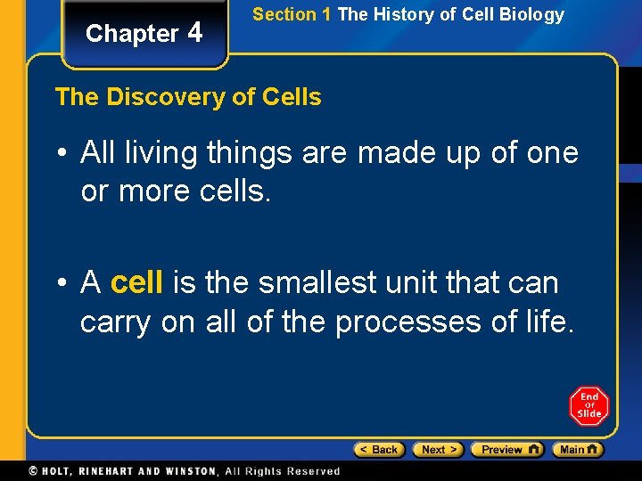 Chapter 4 Section 1 The History of Cell Biology The Discovery of Cells •