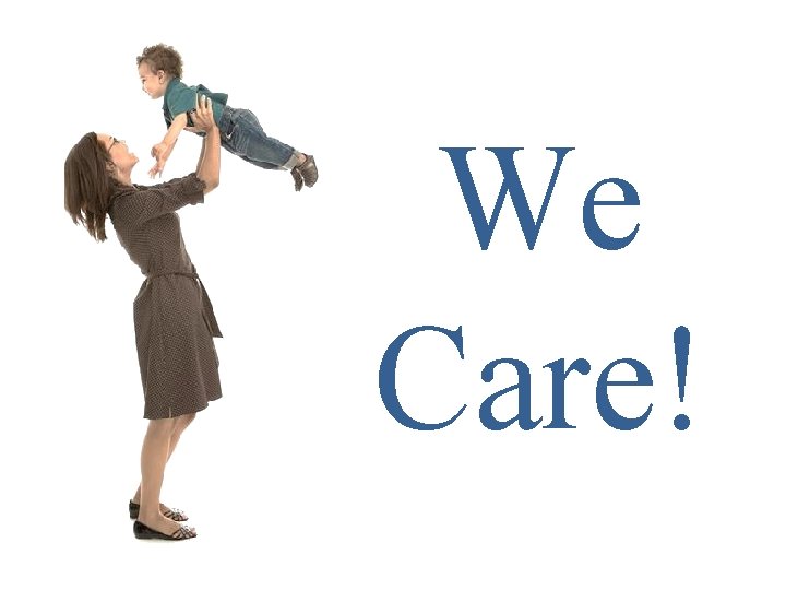 We Care! 