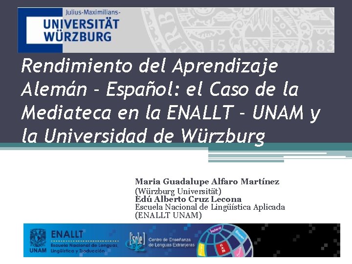 La Función del Teletándem en el Rendimiento del Aprendizaje Alemán - Español: el Caso