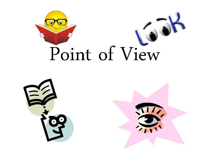 Point of View 