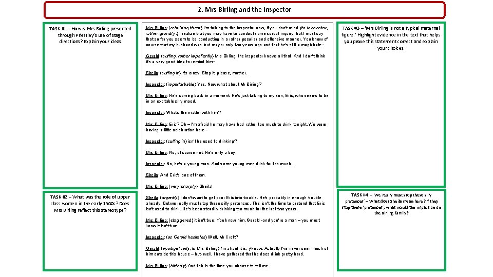 2. Mrs Birling and the Inspector TASK #1 – How is Mrs Birling presented