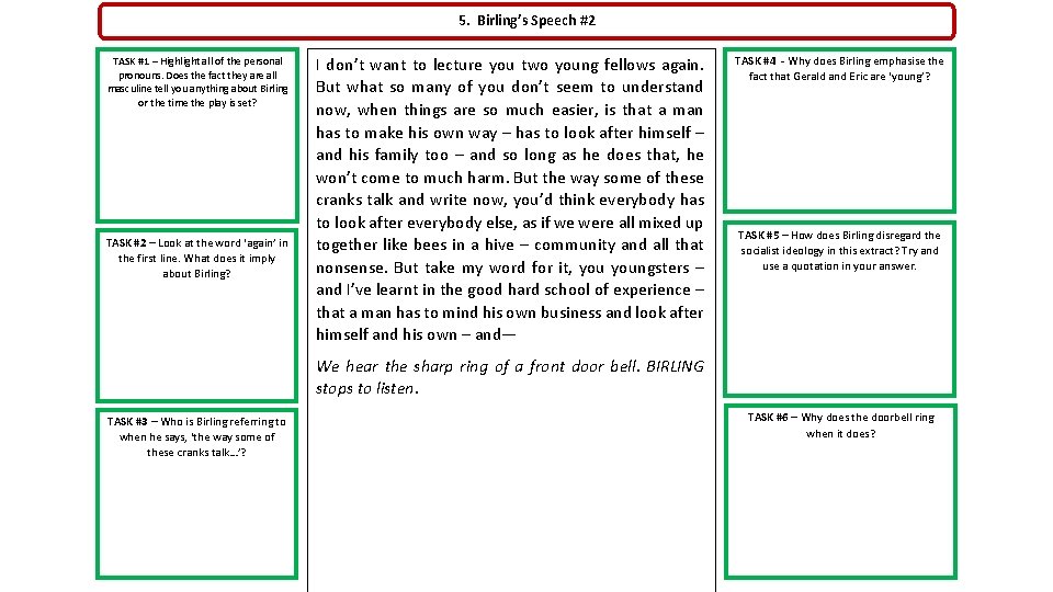 5. Birling’s Speech #2 TASK #1 – Highlight all of the personal pronouns. Does