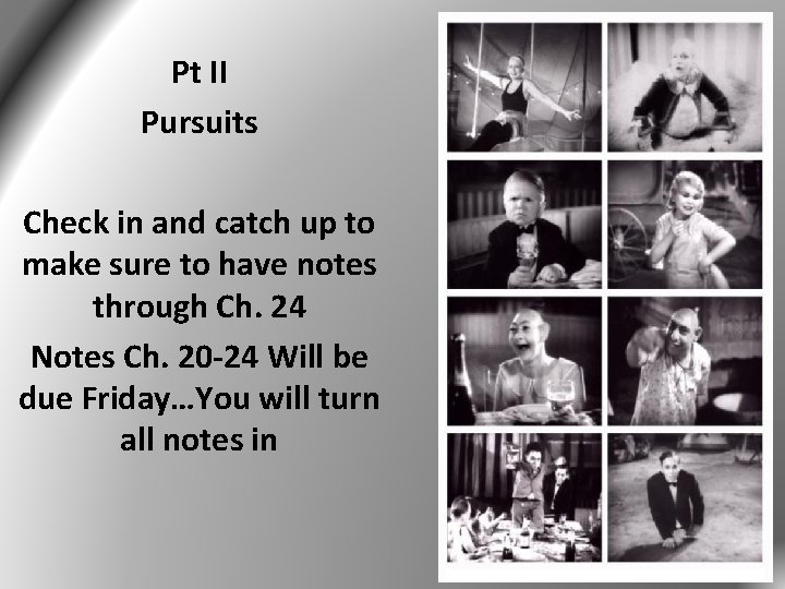 Pt II Pursuits Check in and catch up to make sure to have notes Pt II Pursuits Check in and catch up to make sure to have notes