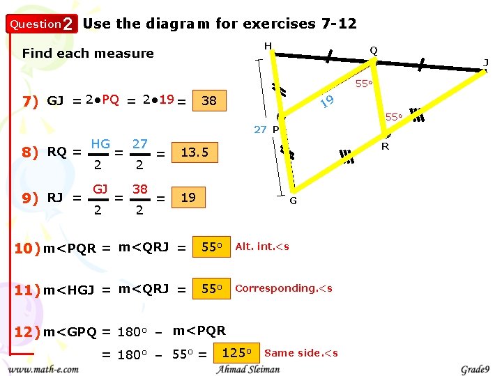 Question 2 Use the diagram for exercises 7 -12 H Find each measure Q