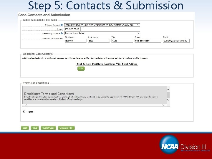 Step 5: Contacts & Submission 