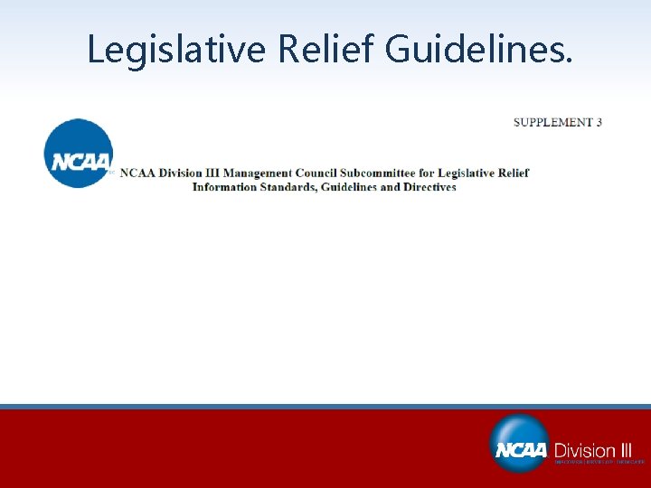 Legislative Relief Guidelines. 