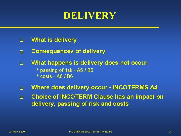 DELIVERY q What is delivery q Consequences of delivery q What happens is delivery