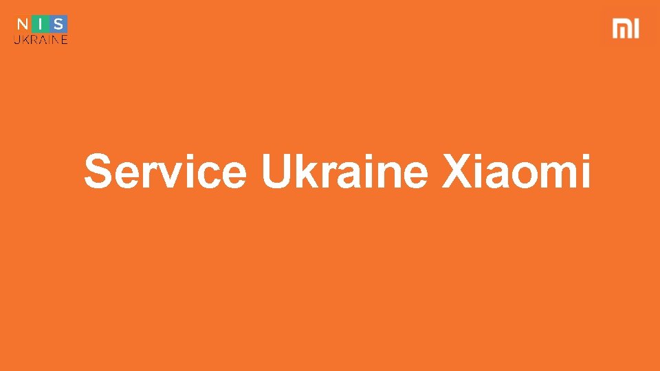 Service Ukraine Xiaomi 