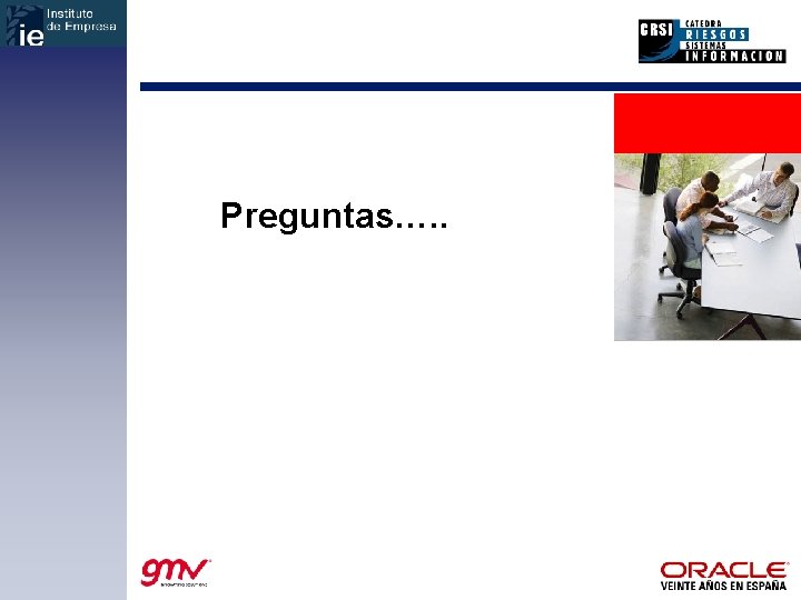 Preguntas…. . <Insert Picture Here> 