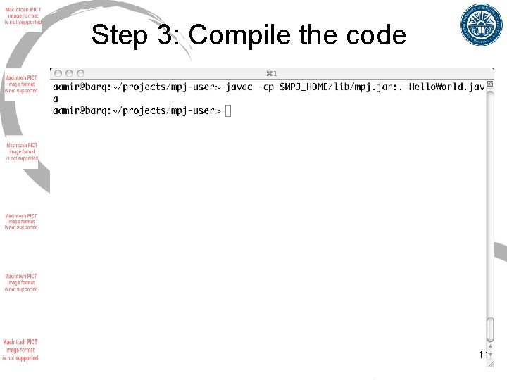 Step 3: Compile the code 11 