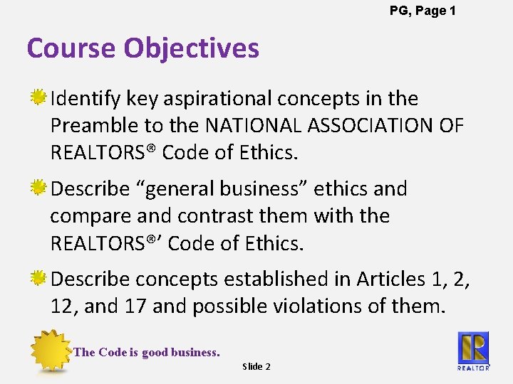 PG, Page 1 Course Objectives Identify key aspirational concepts in the Preamble to the