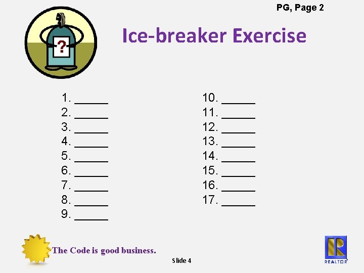 PG, Page 2 Ice-breaker Exercise 1. _____ 2. _____ 3. _____ 4. _____ 5.