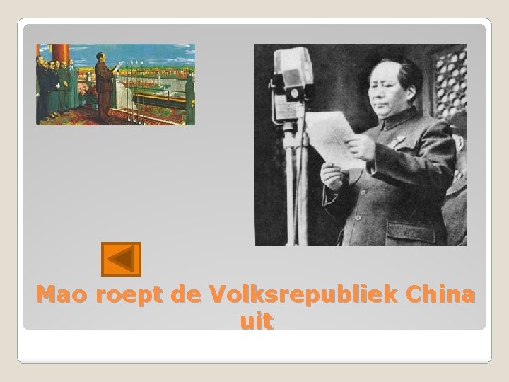 Mao roept de Volksrepubliek China uit 