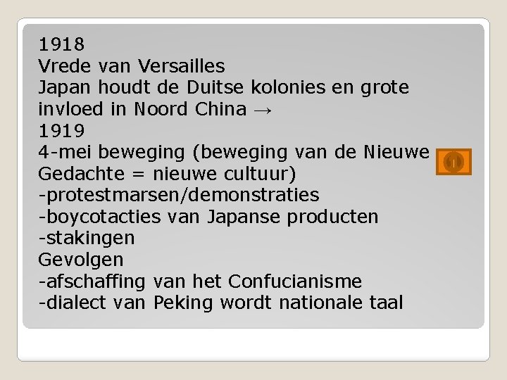 1918 Vrede van Versailles Japan houdt de Duitse kolonies en grote invloed in Noord