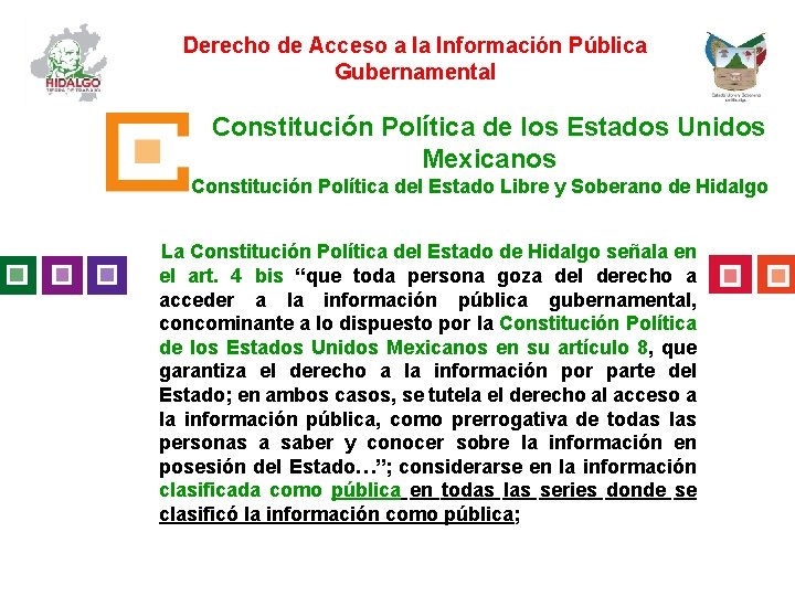 Derecho de Acceso a la Información Pública Gubernamental Constitución Política de los Estados Unidos