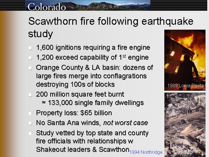 Scawthorn fire following earthquake study n n n n 1, 600 ignitions requiring a Scawthorn fire following earthquake study n n n n 1, 600 ignitions requiring a