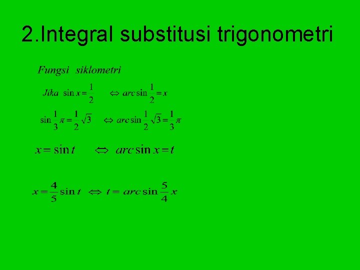 2. Integral substitusi trigonometri 